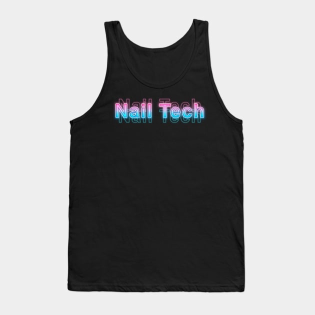 Nail Tech Tank Top by Sanzida Design